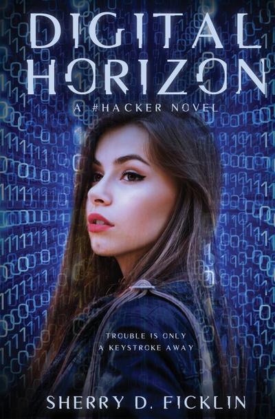 Digital Horizon (Geek Girl Mysteries, #3)