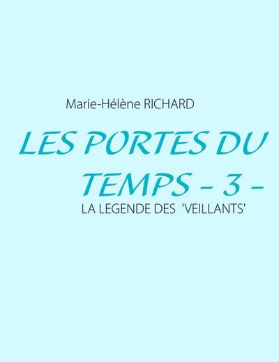 Les Portes du Temps - 3