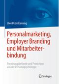 Personalmarketing, Employer Branding und Mitarbeiterbindung