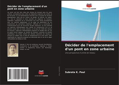 Décider de l’emplacement d’un pont en zone urbaine