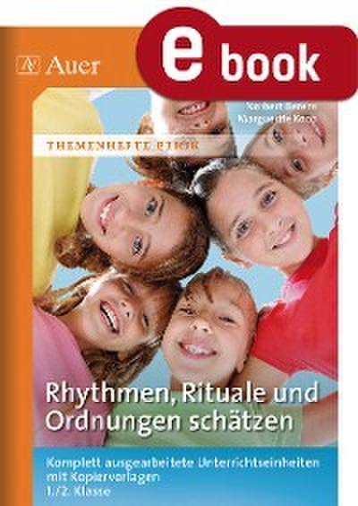 Rhythmen, Rituale und Ordnungen schätzen