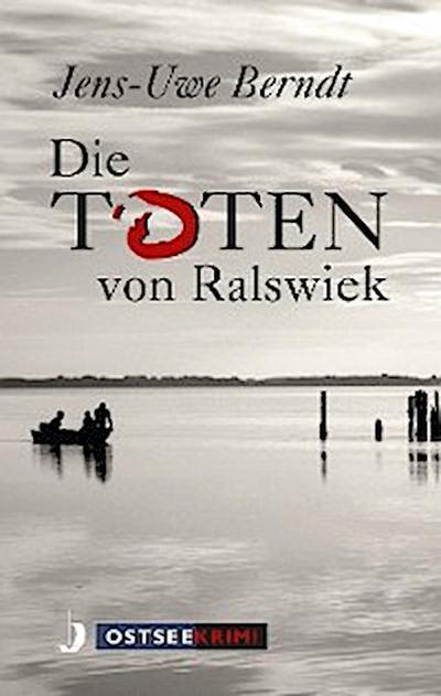 Die Toten von Ralswiek