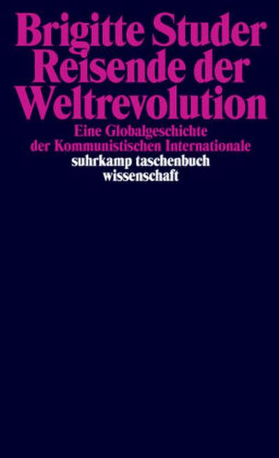 Reisende der Weltrevolution