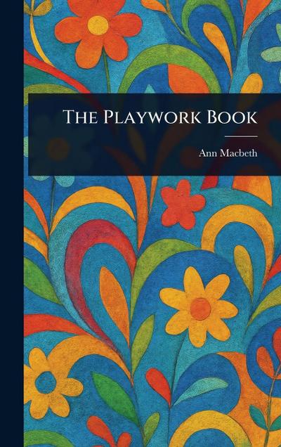 The Playwork Book