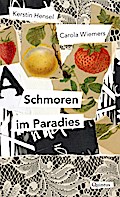 Schmoren im Paradies