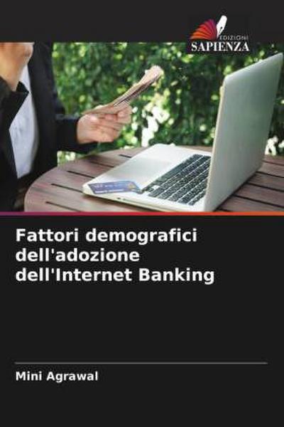 Fattori demografici dell’adozione dell’Internet Banking