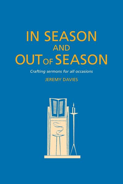 In Season and Out of Season