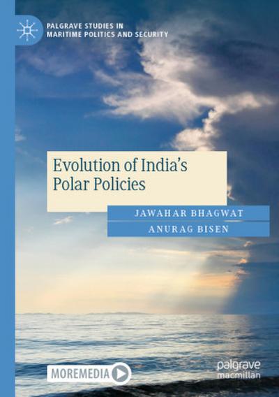 Evolution of India’s Polar Policies