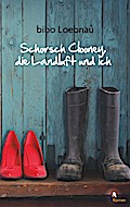 Schorsch Clooney, die Landluft und ich