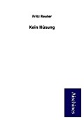 Kein Hüsung