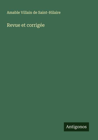 Revue et corrigée