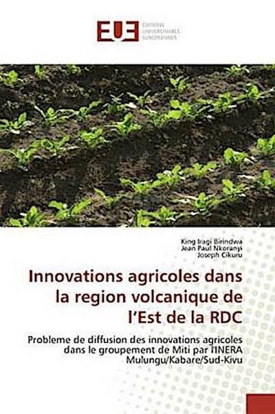 Innovations agricoles dans la region volcanique de l’Est de la RDC