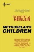 Methuselah’s Children