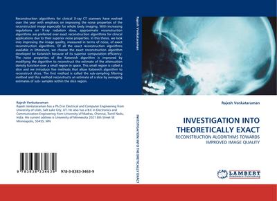 INVESTIGATION INTO THEORETICALLY EXACT