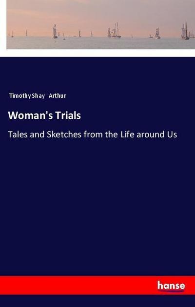 Woman’s Trials