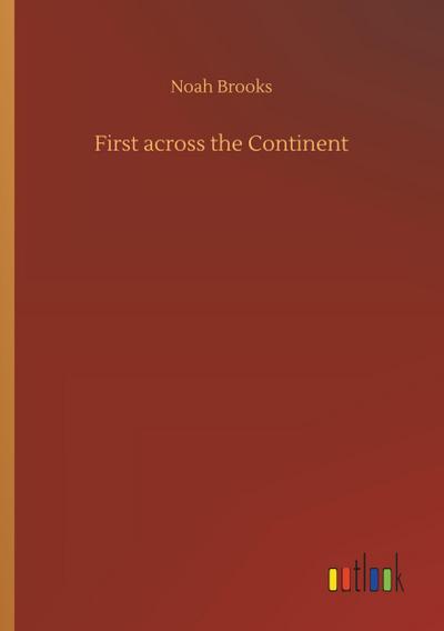 First across the Continent