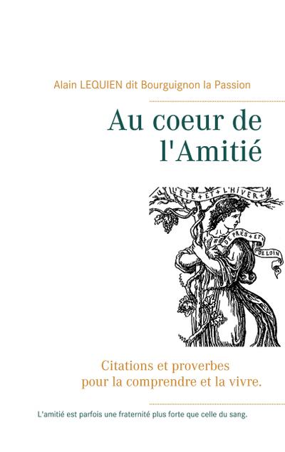 Au coeur de l’Amitié