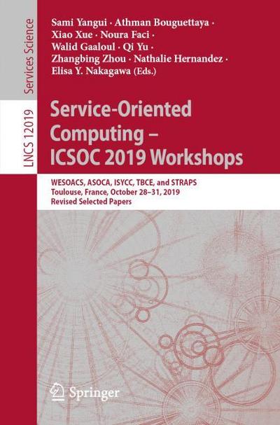Service-Oriented Computing - ICSOC 2019 Workshops