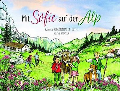 Mit Sofie auf der Alp