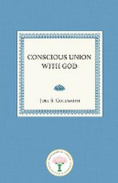 Conscious Union with God