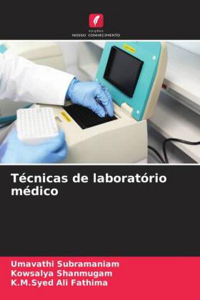 Técnicas de laboratório médico