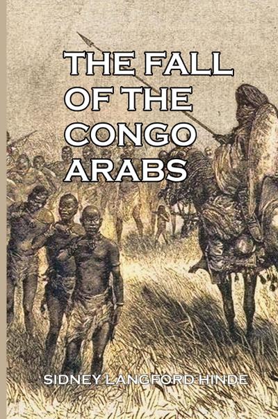 The Fall of the Congo Arabs