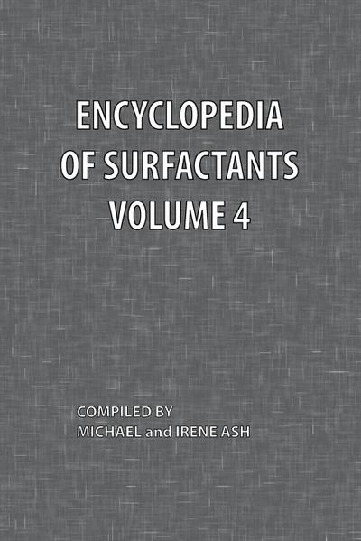 Encyclopedia of Surfactants Volume 4