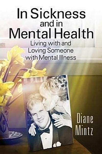 In Sickness and in Mental Health