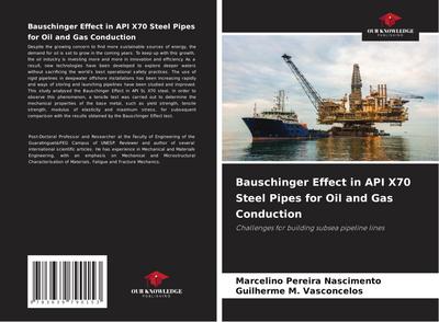 Bauschinger Effect in API X70 Steel Pipes for Oil and Gas Conduction