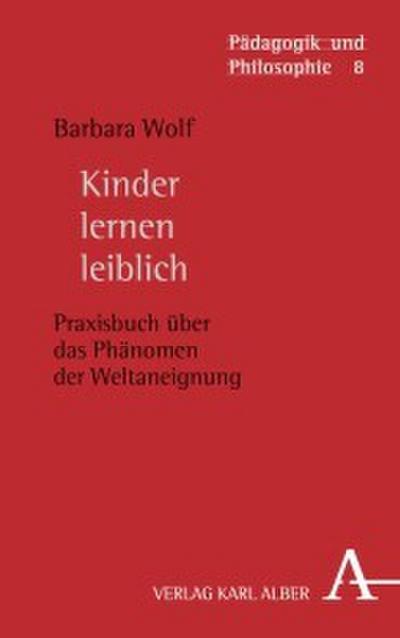 Kinder lernen leiblich