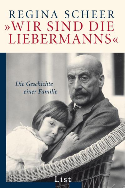 Wir sind die Liebermanns. Die Geschichte einer Familie