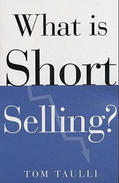 What Is Short Selling?