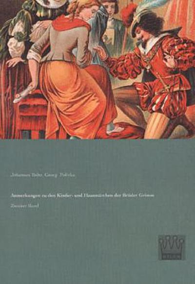 Anmerkungen zu den Kinder- und Hausmärchen der Brüder Grimm