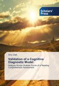 Validation of a Cognitive Diagnostic Model