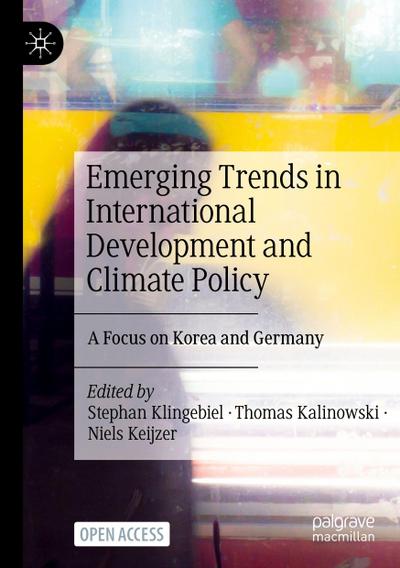 Emerging Trends in International Development and Climate Policy