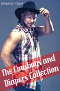 The Cowboys and Diapers Collection (Four Story Gay Cowboy ABDL Diaper Age Play Bundle)