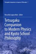Tetsugaku Companion to Modern Physics and Kyoto Sc