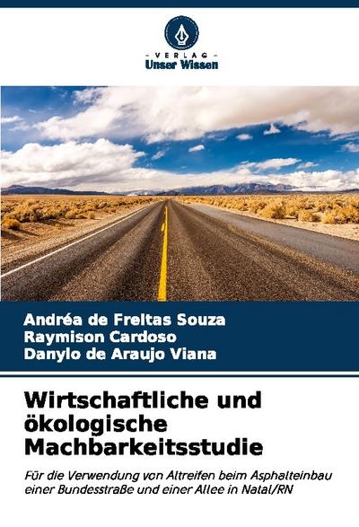 Wirtschaftliche und ökologische Machbarkeitsstudie