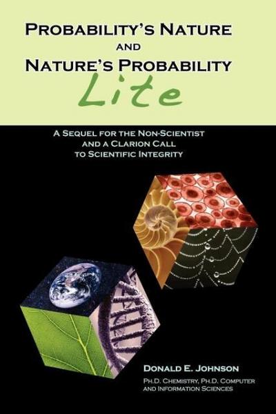 Probability’s Nature And Nature’s Probability - Lite