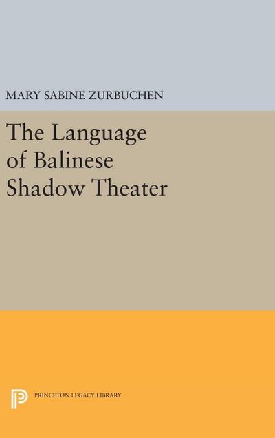 The Language of Balinese Shadow Theater