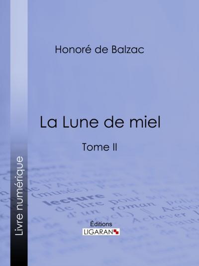 La Lune de miel