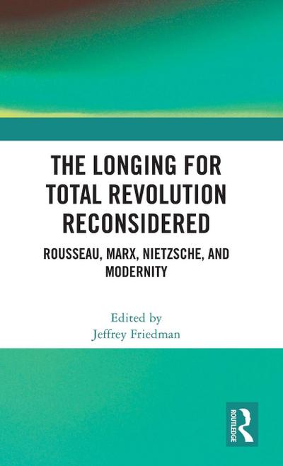 The Longing for Total Revolution Reconsidered