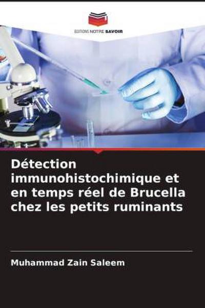 Détection immunohistochimique et en temps réel de Brucella chez les petits ruminants