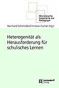 Heterogenität als Herausforderung für schulisches Lernen - Christian Fischer