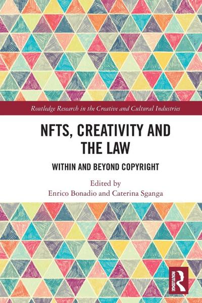 NFTs, Creativity and the Law