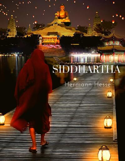 Hermann Hesse: Siddhartha