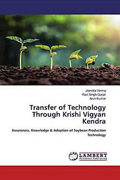 Transfer of Technology Through Krishi Vigyan Kendra