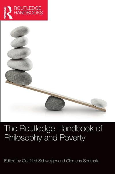 The Routledge Handbook of Philosophy and Poverty