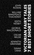7 best short stories - Victorian Fairy Tales