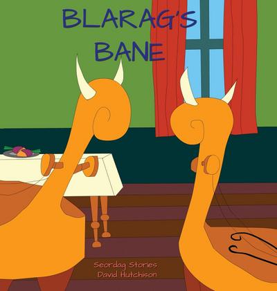 Blarag’s Bane